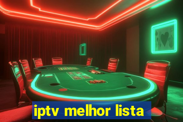 iptv melhor lista